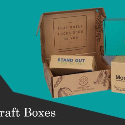 Uses of Custom Kraft Boxes: How Printed Packaging Can Help Your Brand